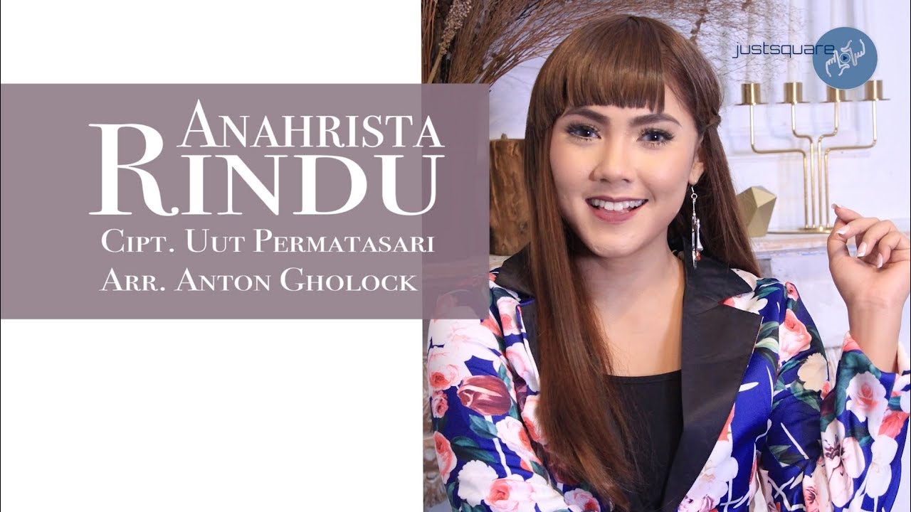 Anahrista - Rindu  [Official Music Video]