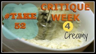 #Take52 Weekly Photo Challenge Week 4-Creamy