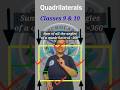 Quadrilaterals-All you need to know, classes 9 and 10 #learnatscholar #shorts
