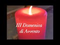 III DOMENICA D'AVVENTO... "le profezie adempiute"
