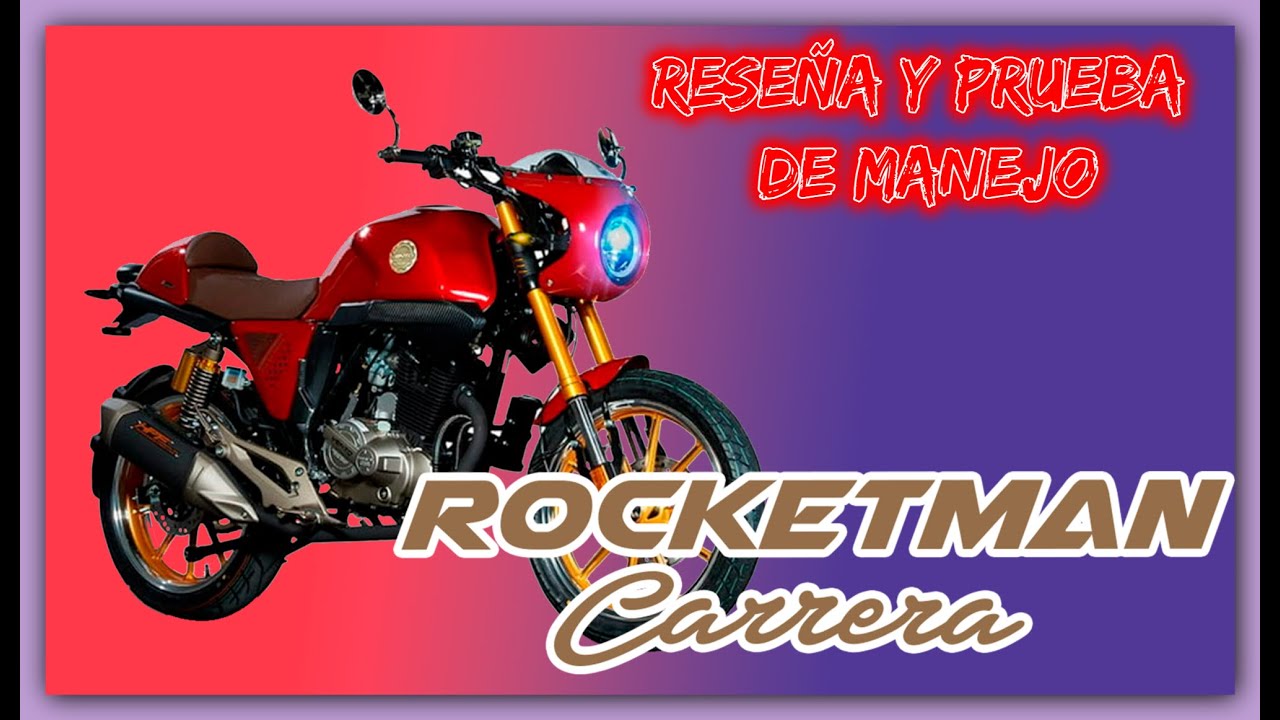 Rocketman Carrera 250cc Pura Emoci n Review Y Prueba De Manejo rocketman-carrera-250cc-pura-emoci-n-review-y-prueba-de-manejo