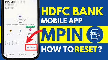How to Change mPIN in HDFC Bank App? Reset mPIN in HDFC Mobile App Online