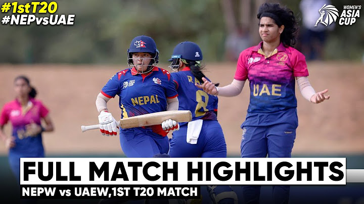 Nepal Women vs UAE Women 1st T20 Asia cup 2024 Highlights | NEPW vs UAEW 1st T20 Asia cup 2024