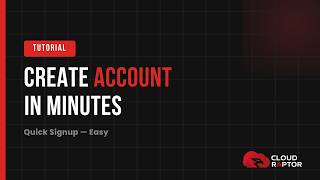 How to Create a CloudRaptor Account (Step-by-Step Guide 🚀)