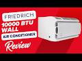Friedrich 10 000 BTU Smart Thru the Wall Air Conditioner Review