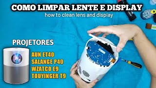 LIMPAR LENTE PROJETOR AUN ET40, WZATCO E9, TOUYINGER T9, SALANGE P40 (disassembly, clean lens)