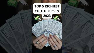 Top 5 richiest youtubers in 2023 #shorts #mrbeast #jeffreestar #nastya #earnings #money #networth