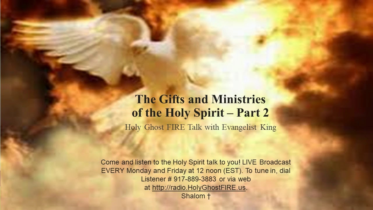 The Gifts and Ministries of the Holy Spirit - Part 2 - YouTube