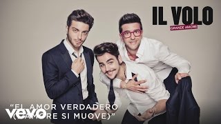 Il Volo - El Amor Verdadero (L'amore si muove)[Cover Audio] chords