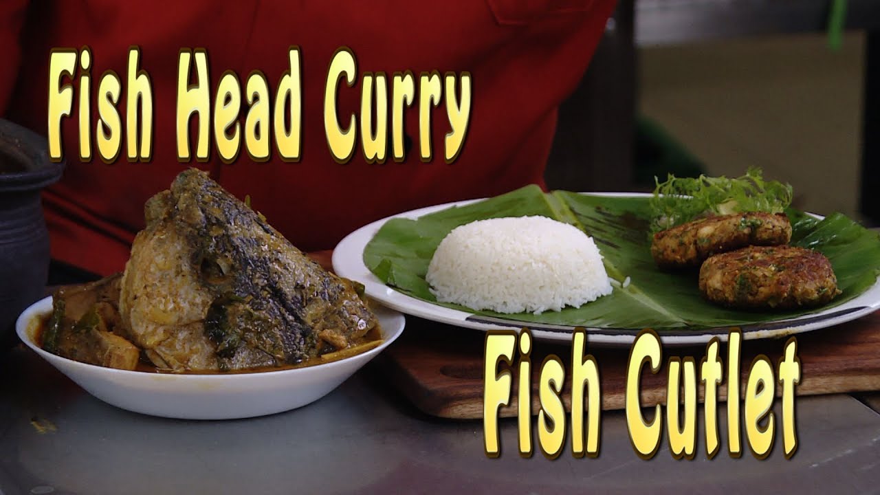 Fish Head curry and Tava  Fish Cutlet | Vahchef - VahRehVah