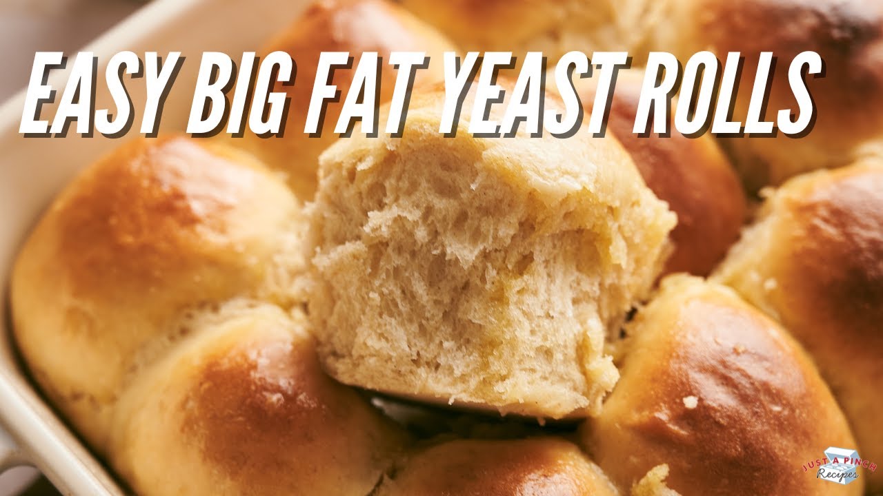 Easy Big Fat Yeast Rolls Yeast Roll Recipe Youtube