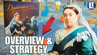 STRATEGY and Overview for Diplomacy: ERA of EMPIRE Board Game