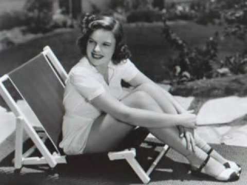 Judy Garland "I can't give you anything but love"