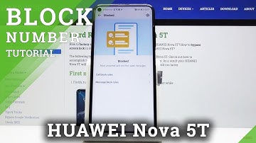 How to Block Number in HUAWEI Nova 5T – Blacklist Tutorial