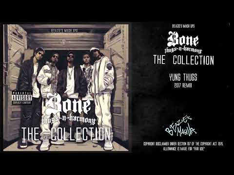 BTNH - Yung Thugs (2017 Remix)