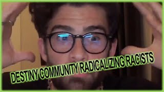 Destinys community radicalizing racists as he goes after Ludwig and Hasan | HasanAbi Reacts |