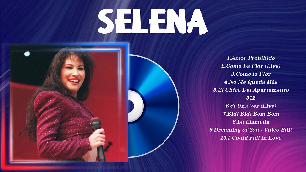 Selena Playlist Of All Songs ~ Selena Greatest Hits Full Album - YouTube
