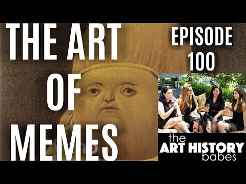 the-art-of-memes-|-meme-fest-|-live-podcast-|-art-history