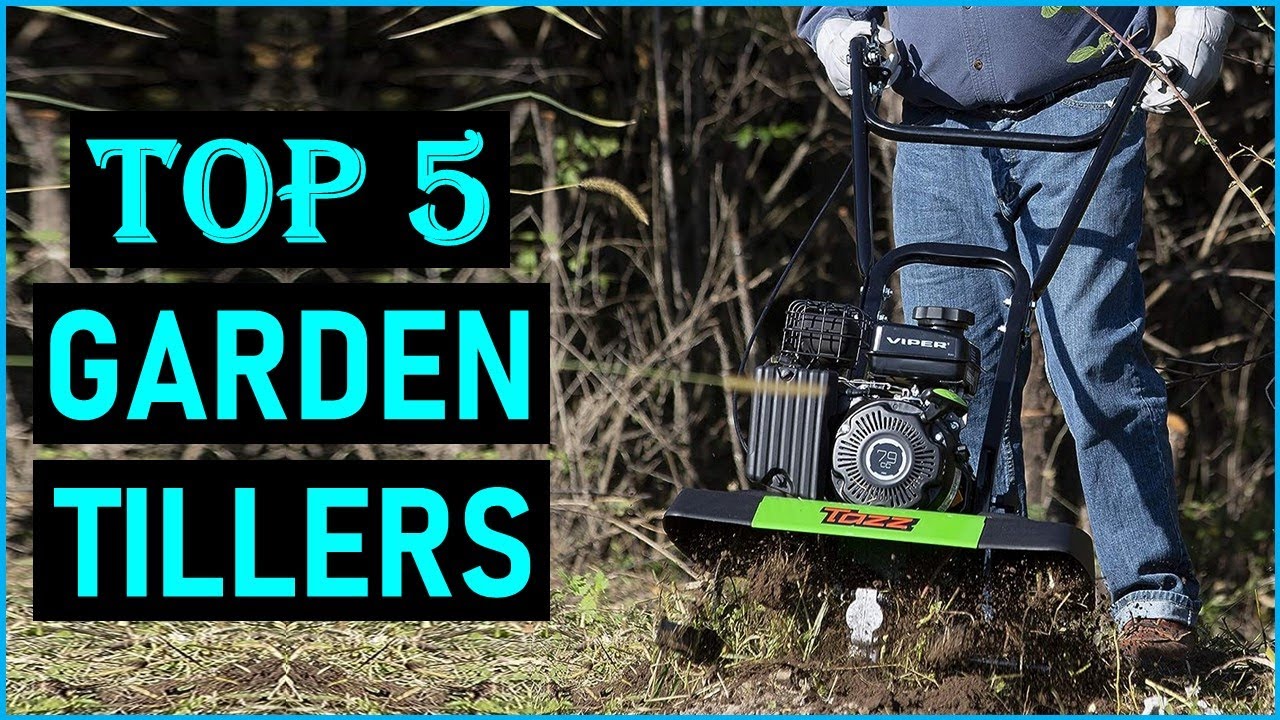 Top 5 Best Garden Tillers in 2023 Best Tillers You Can Buy Right Now