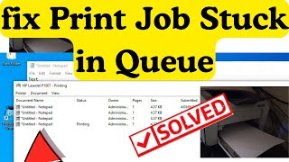 How to fix a print job stuck in the queue for HP printers