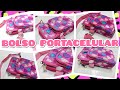 DIY BOLSO PORTACELULAR. SMARTPHONE