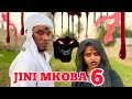 JINI MKOBA PART 6