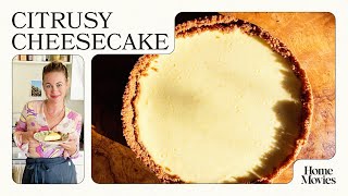 Citrusy Cheesecake Home Movies With Alison Roman