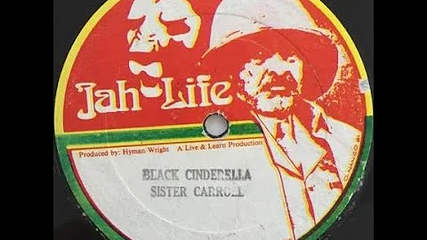 Sister Carol - Black Cinderella