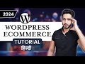 Wordpress ecommerce website tutorial for beginners 2024   60 min  ecommerce store 