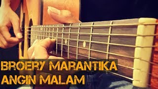 Video thumbnail of "Broery Marantika - Angin Malam (Fingerstyle cover)"