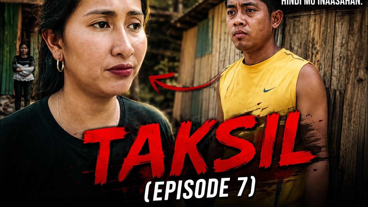 TAKSIL (Short Drama Film) - episode 7 - YouTube