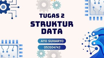 Tugas 2 Struktur Data - Universitas Terbuka