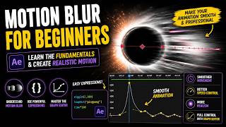 Motion Blur & Graph Editor Explained After Effects