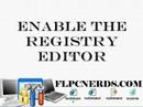 Re-enable the Registry Editor