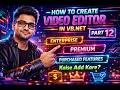 How to Create Professional Video Editor in VB.NET | Enterprise & Premium System | Part 12