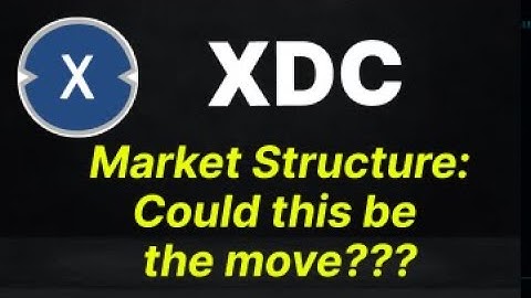 XinFin (XDC) Network Market Structure: Current Position and Next Huge Move