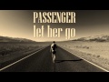 Passenger Let Her Go Ringtone Passenger Let Her Go Ringtone