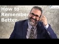 How to Remember Better