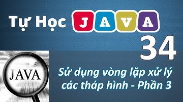 Lập trình Java - 34 Thuật toán vẽ tháp hình P3