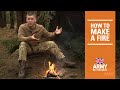 Bushcraft: How to make a fire | British Army