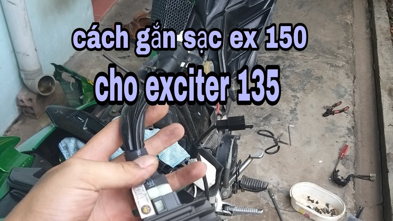 CÁCH GẮN SẠC EX 150 CHO EXCITER 135 - YouTube