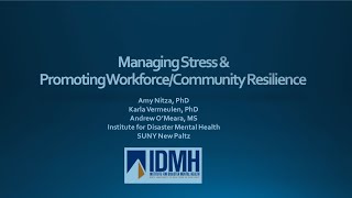 Managing Staff Stress & Promoting Workforce/Community Resilience
