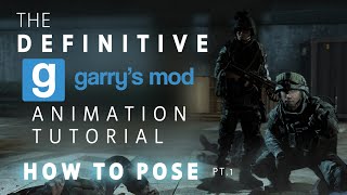 How to ACTUALLY ANIMATE in Garry's Mod - Ep. 1: How to Pose | Gmod Animation Tutorial (1/4)