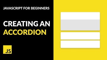 Creating an Accordion | HTML, CSS, JavaScript | Tutorial