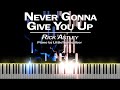 Rick Astley - Never Gonna Give You Up (Piano Cover) Tutorial by LittleTranscriber