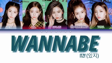 ITZY (있지) - "WANNABE" Color Coded Lyrics [Han, Rom, Eng]