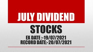 July 2021 Dividend Stocks