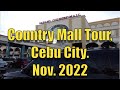 Country Mall Tour, Cebu City Nov. 2022