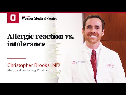 Allergic reaction vs intolerance Ohio State Medical Center