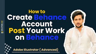 How to Create Account on Behance and Post on your Work on Behance | Saadullahsultan